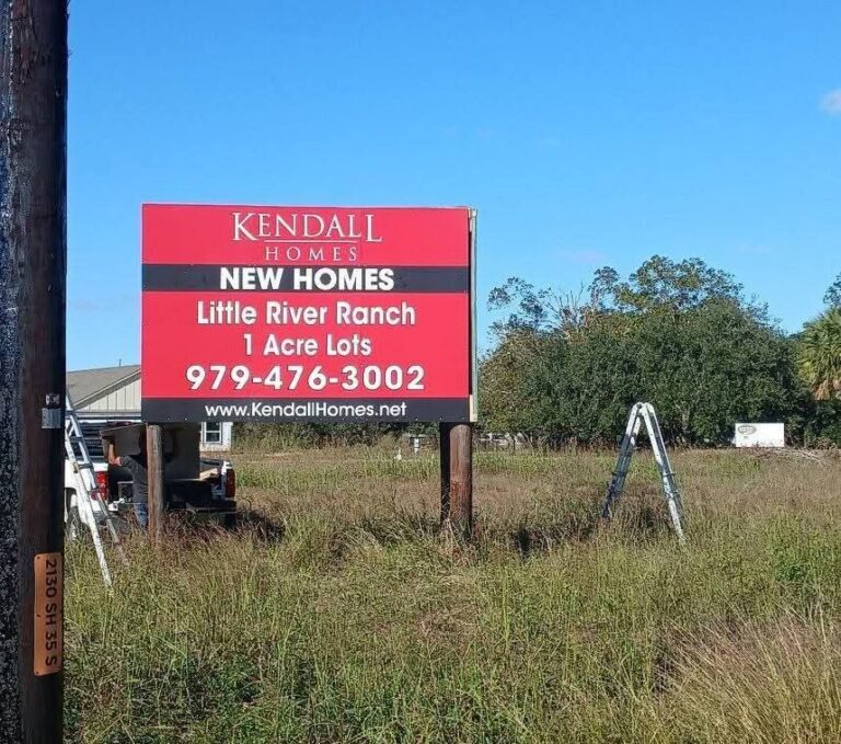 Kendall New Homes, Little River Ranch 1 Acre Lots roadside sign — Intrepid Signs, Rosenberg TX