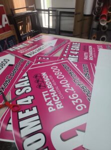 Yard Signs we made — Intrepid Signs, Rosenberg TX