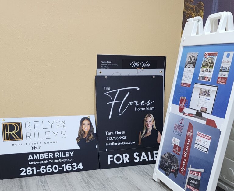 Realtor signs — Intrepid Signs, Rosenberg TX